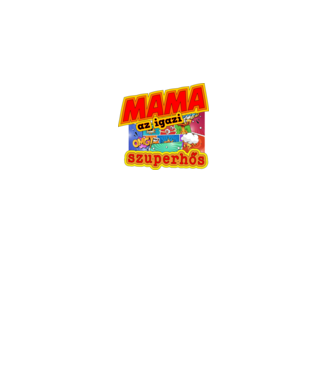 mama az igazi szuperhős minta fekete pólón