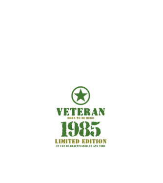 VETERAN, BORN TO BE HERO, SZÜLETÉSNAPI ÉVSZÁM FELIRATTAL 1985 minta fehér pólón