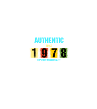 AUTHENTIC SINCE 1978, SUPERIOR URBAN QUALITY, 1978-BAN SZÜLETETT minta homokszín pólón