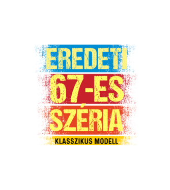 EREDEDI 67-ES SZÉRIA KLASSZKUS MODELL, RETRO SZÜLETÉSNAP minta homokszín pólón