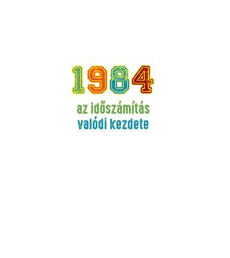 az időszámítás valódi kezdete 1984 minta khaki pólón