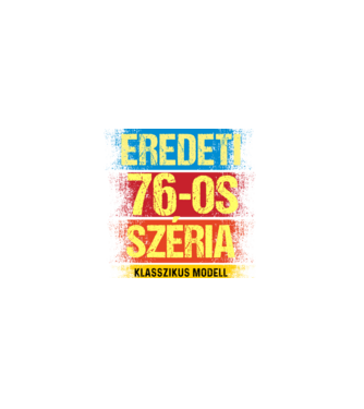 EREDEDI 76-OS SZÉRIA KLASSZKUS MODELL, RETRO SZÜLETÉSNAP minta fekete pólón