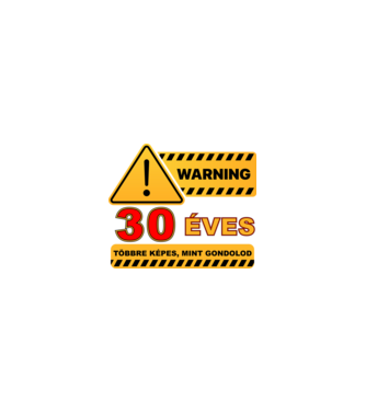 WARNING, 30 ÉVES TÖBBRE KÉPES, MIT GONDOLOD minta homokszín pólón