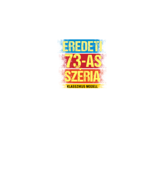 EREDEDI 73-AS SZÉRIA KLASSZKUS MODELL, RETRO SZÜLETÉSNAP minta fekete pólón
