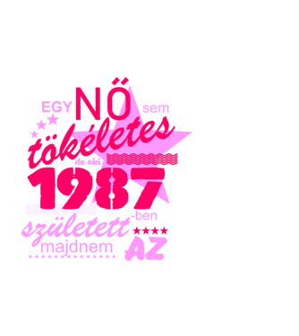 egy nő sem tökéletes 1987 minta fekete pólón