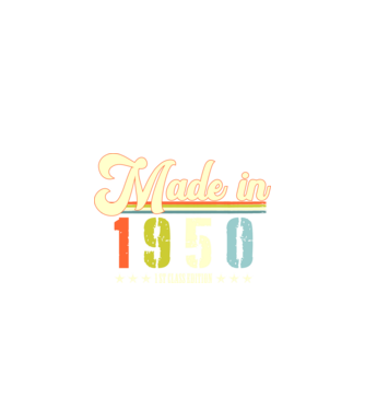 made in 1950, 1st class edition, születésnap, 1950-ben készült minta fekete pólón