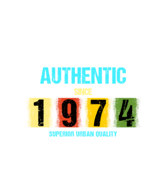 AUTHENTIC SINCE 1974, SUPERIOR URBAN QUALITY, 1974-BEN SZÜLETETT minta fehér pólón