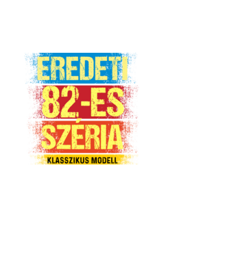 EREDEDI 82-ES SZÉRIA KLASSZKUS MODELL, RETRO SZÜLETÉSNAP minta fehér pólón
