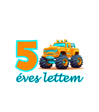 5 éves lettem monster truck minta fehér pólón