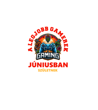 A LEGJOBB GAMEREK JÚNIUSBAN SZÜLETNEK minta fekete pólón
