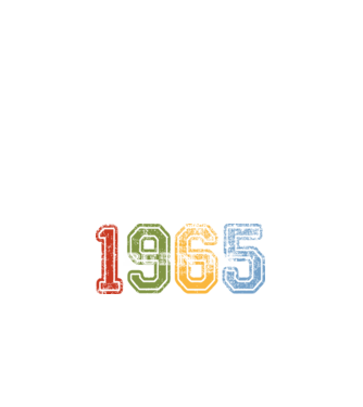 born in 1965 születésnapi felirat minta fehér pólón