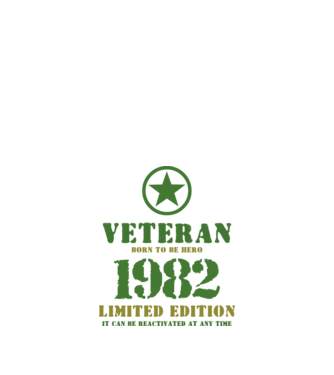 VETERAN, BORN TO BE HERO, SZÜLETÉSNAPI ÉVSZÁM FELIRATTAL 1982 minta fehér pólón