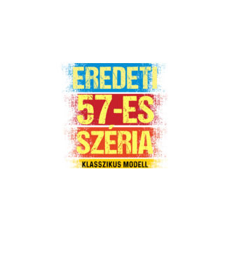 EREDEDI 57-ES SZÉRIA KLASSZKUS MODELL, RETRO SZÜLETÉSNAP minta fekete pólón