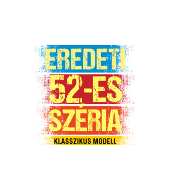 EREDEDI 52-ES SZÉRIA KLASSZKUS MODELL, RETRO SZÜLETÉSNAP minta homokszín pólón