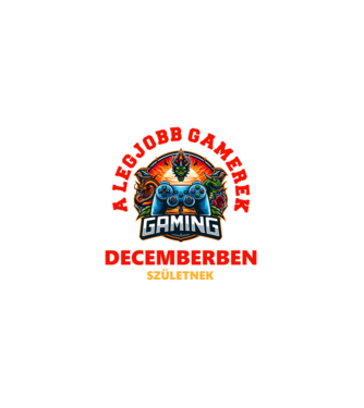 A LEGJOBB GAMEREK DECEMBERBEN SZÜLETNEK minta fekete pólón