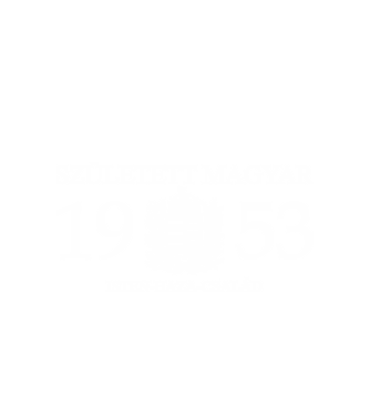 SZÜLETETT MAGYAR, ISTEN HAZA CSALÁD, SZÜLETETT 1953-BAN, MAGYAR CÍMER minta fehér pólón