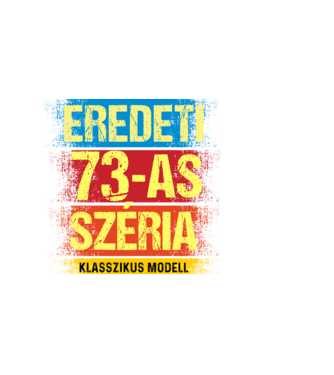 EREDEDI 73-AS SZÉRIA KLASSZKUS MODELL, RETRO SZÜLETÉSNAP minta fekete pólón