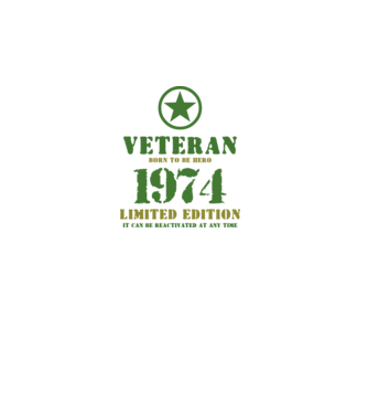 VETERAN, BORN TO BE HERO, SZÜLETÉSNAPI ÉVSZÁM FELIRATTAL 1974 minta fehér pólón