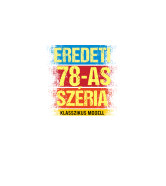 EREDEDI 78-AS SZÉRIA KLASSZKUS MODELL, RETRO SZÜLETÉSNAP minta fekete pólón
