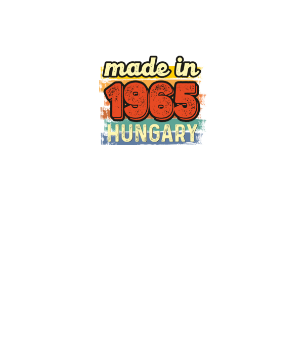 made in hungary felirat, retro évszám, grunge stílus, 1965 minta fekete pólón