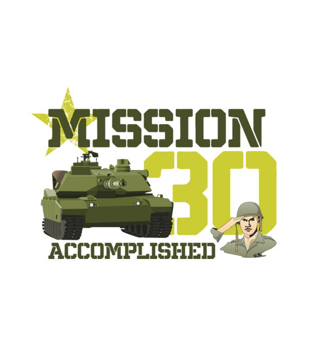 mission accomplished 30 éves születésnap minta fehér pólón