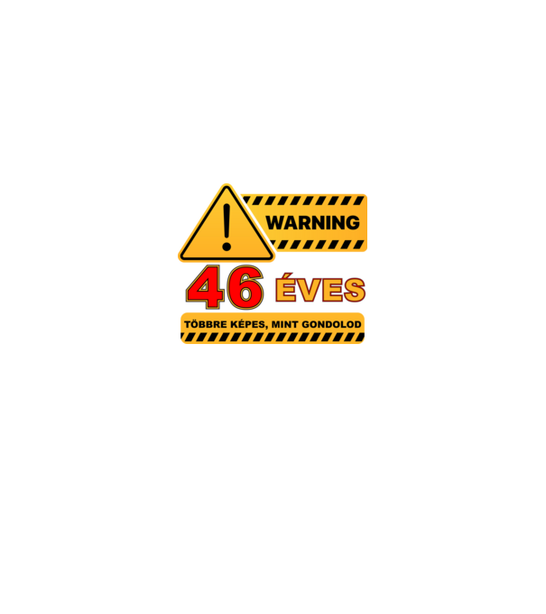 WARNING, 46 ÉVES TÖBBRE KÉPES, MIT GONDOLOD minta királykék pólón