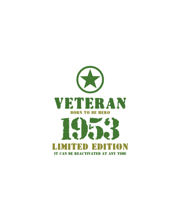 VETERAN, BORN TO BE HERO, SZÜLETÉSNAPI ÉVSZÁM FELIRATTAL 1953 minta fehér pólón