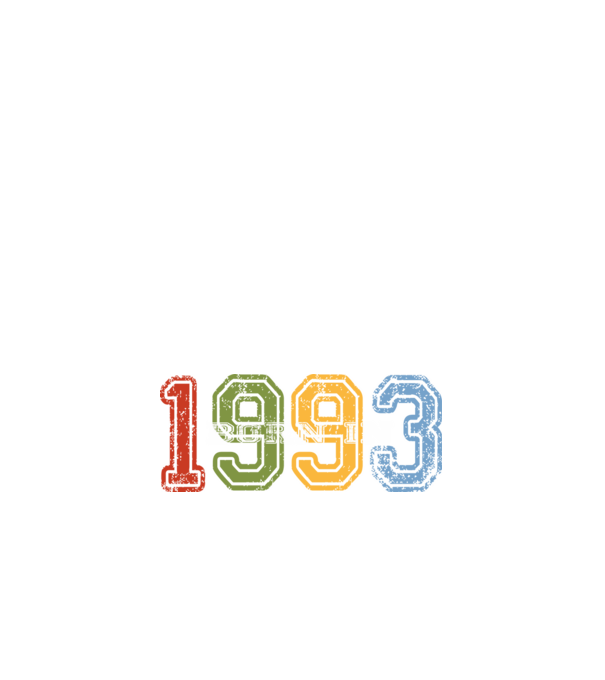 born in 1993 születésnapi felirat minta fehér pólón