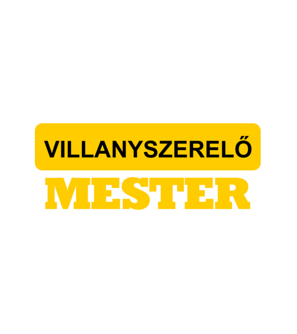 VILLANYSZERELŐ MESTER minta fehér pólón