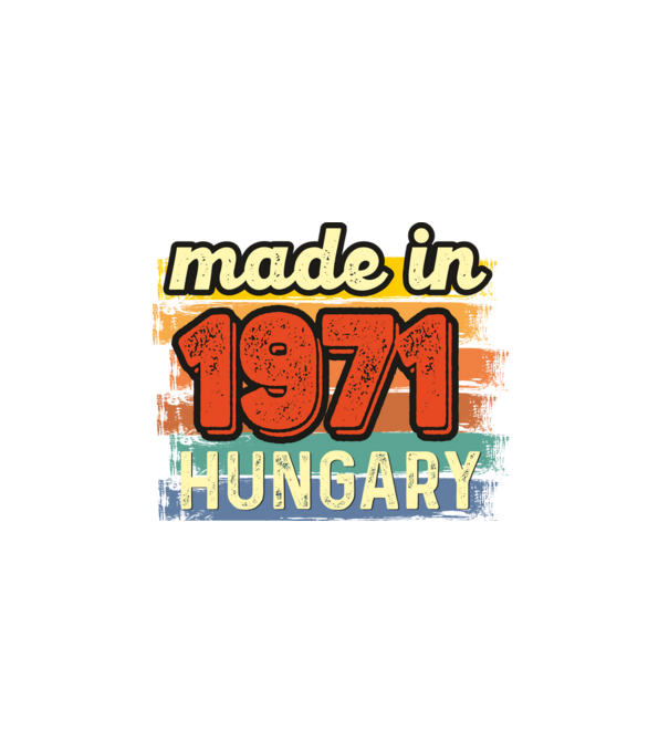 made in hungary felirat, retro évszám, grunge stílus, 1971 minta fehér pólón