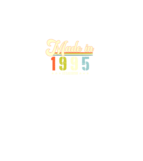 made in 1995, 1st class edition, születésnap, 1995-ben készült minta fekete pólón