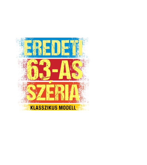 EREDEDI 63-AS SZÉRIA KLASSZKUS MODELL, RETRO SZÜLETÉSNAP minta fekete pólón