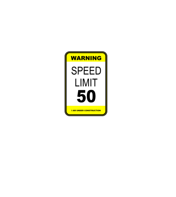 warning speed limit 50 , under construction minta piros pólón