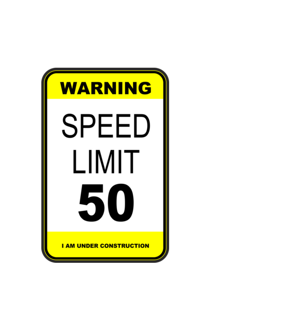 warning speed limit 50 , under construction minta fehér pólón