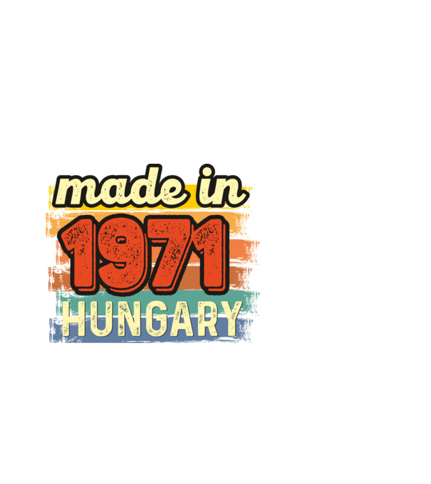 made in hungary felirat, retro évszám, grunge stílus, 1971 minta fehér pólón