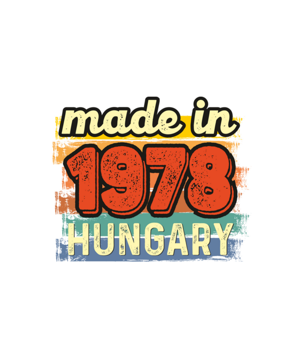 made in hungary felirat, retro évszám, grunge stílus, 1978 minta fehér pólón