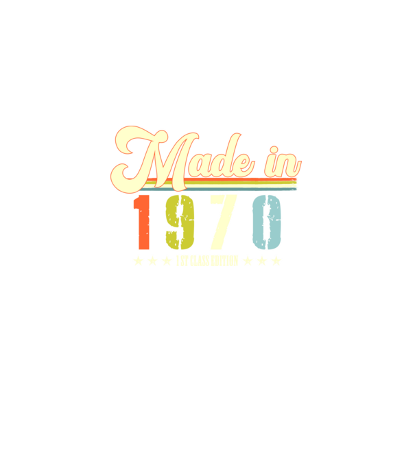 made in 1970, 1st class edition, születésnap, 1970-ben készült minta szürke pólón