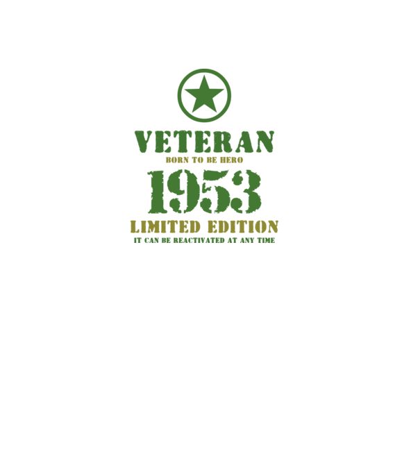 VETERAN, BORN TO BE HERO, SZÜLETÉSNAPI ÉVSZÁM FELIRATTAL 1953 minta fehér pólón