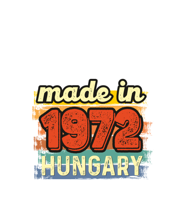 made in hungary felirat, retro évszám, grunge stílus, 1972 minta fekete pólón