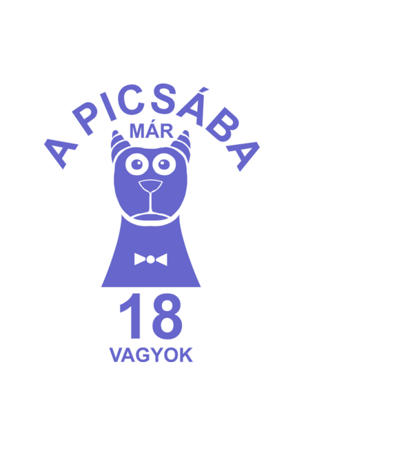 A PICSÁBA már 18 vagyok minta világoskék pólón
