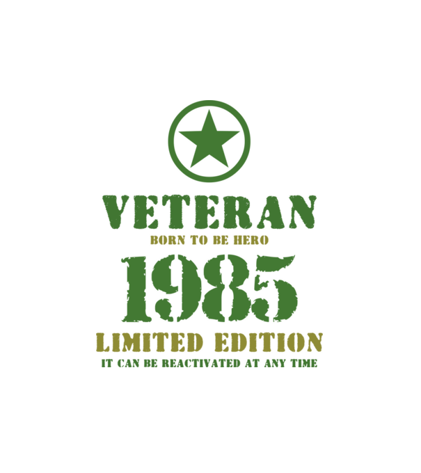 VETERAN, BORN TO BE HERO, SZÜLETÉSNAPI ÉVSZÁM FELIRATTAL 1985 minta fehér pólón