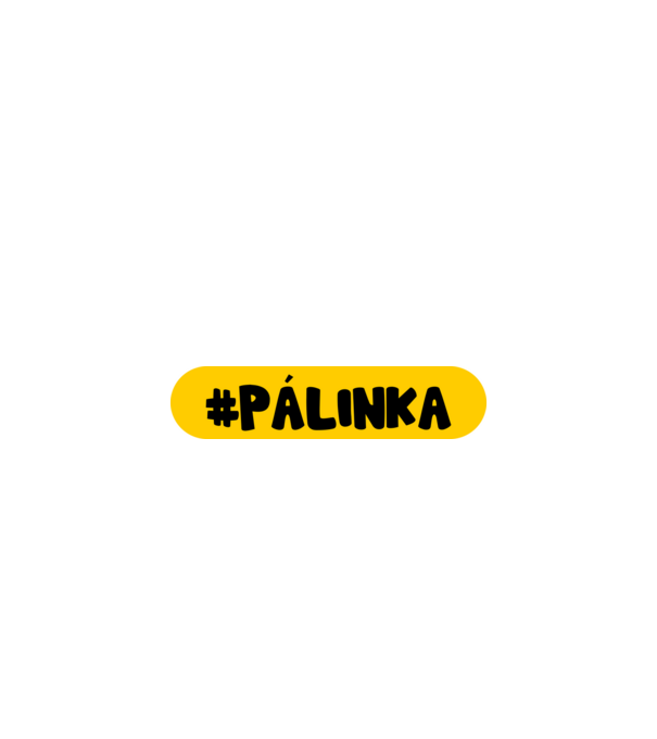HASHTAG PÁLINKA minta fekete pólón