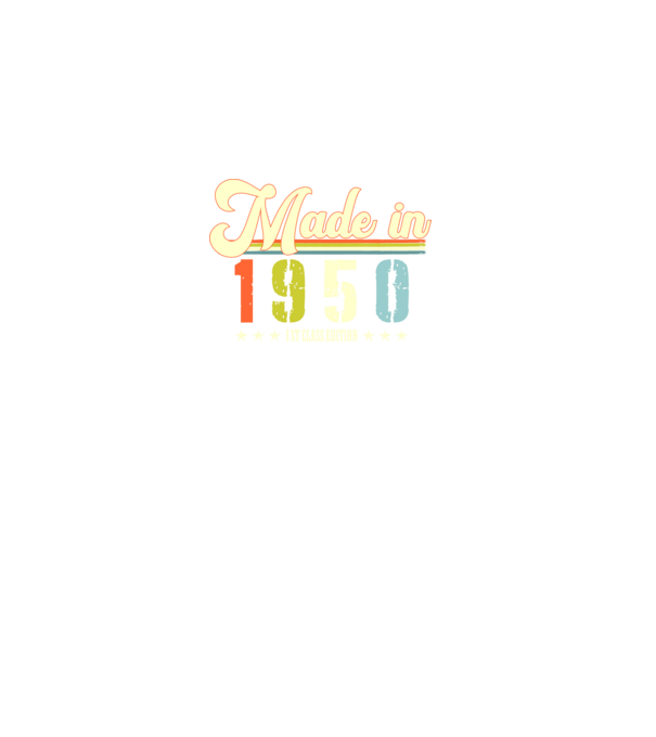 made in 1950, 1st class edition, születésnap, 1950-ben készült minta fekete pólón
