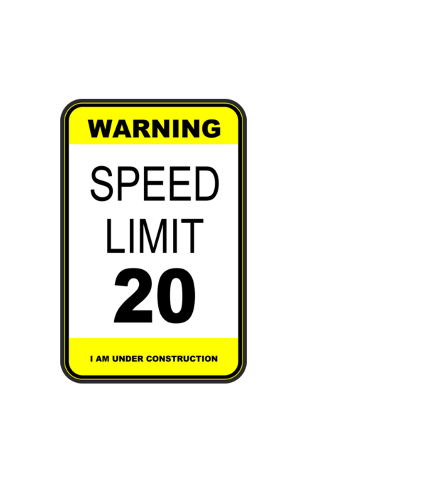 warning speed limit 20 , under construction minta fehér pólón