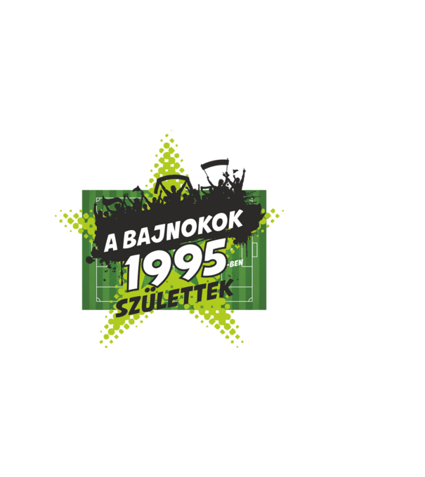 A BAJNOKOK 1995-BEN SZÜLETTEK SZÜLINAPI FOCIS PÓLÓ MINTA minta fehér pólón