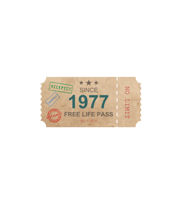 FREE LIFE PASS, INGYENES ÉLETJEGY, SZÜLINAPOS BELÉPŐJEGY, SZÜLETETT 1977 minta fehér pólón