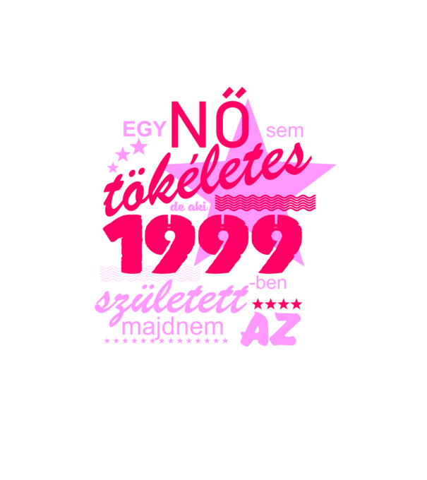 egy nő sem tökéletes 1999 minta homokszín pólón