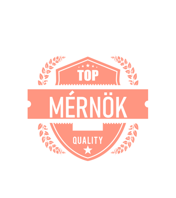 TOP QUALITY MÉRNÖK ANYUKA minta fehér pólón
