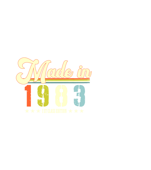 made in 1983, 1st class edition, születésnap, 1983-ben készült minta fehér pólón