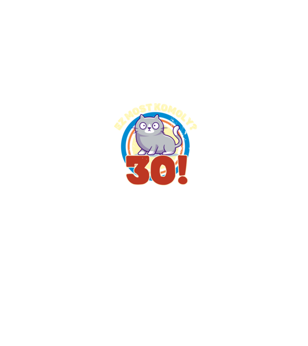 ez most komoly 30éves, csodálkozó macska minta fekete pólón